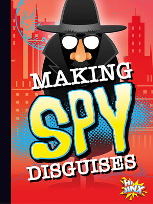 cover image of Making Spy Disguises